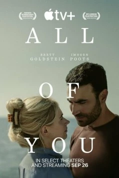 Только ты / All of You (2024) фильм смотреть онлайн Только ты / All of You (2024) фильм смотреть онлайн в хорошем качестве