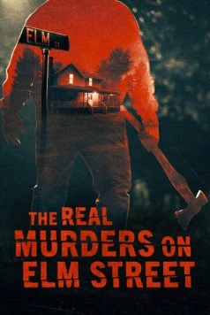 The Real Murders on Elm Street 2024 смотреть онлайн cериал в хорошем качестве