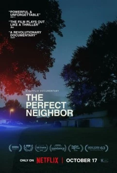 Идеальная соседка / The Perfect Neighbor (2025) фильм смотреть онлайн Идеальная соседка / The Perfect Neighbor (2025) фильм смотреть онлайн в хорошем качестве